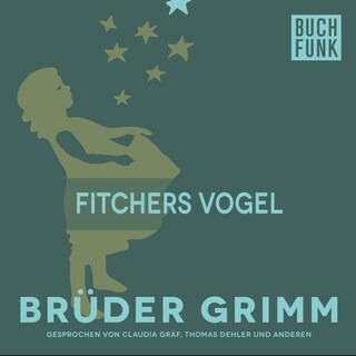 Fitchers Vogel als Hörbuch