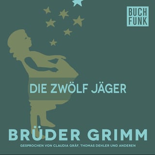 Die zwölf Jäger als Hörbuch