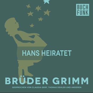 Hans heiratet als Hörbuch