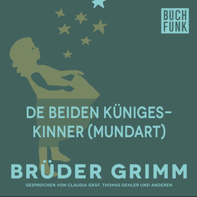 Book cover for De beiden Künigeskinner (Mundart)