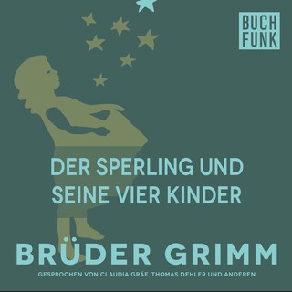 Der Sperling und seine vier Kinder als Hörbuch