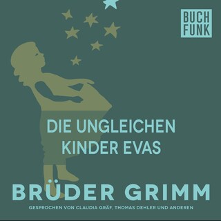 Die ungleichen Kinder Evas als Hörbuch