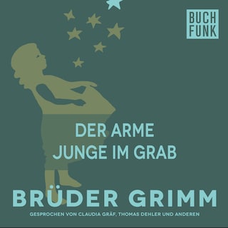 Der arme Junge im Grab als Hörbuch