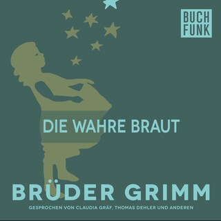Die wahre Braut als Hörbuch