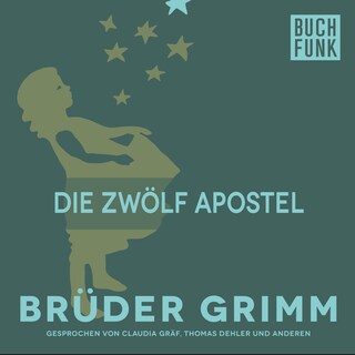 Die zwölf Apostel als Hörbuch