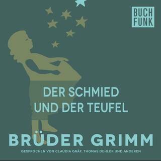 Der Schmied und der Teufel als Hörbuch