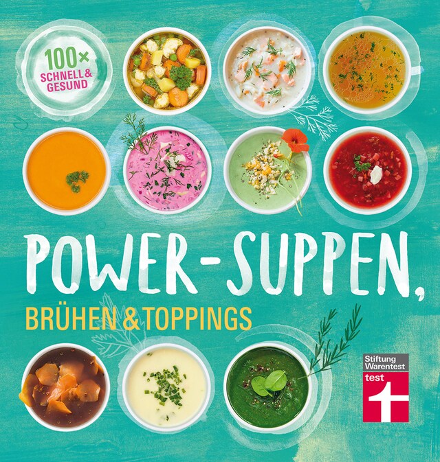 Book cover for Power-Suppen, Brühen & Toppings