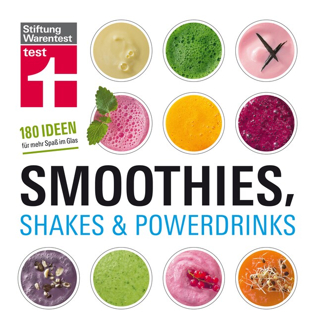 Kirjankansi teokselle Smoothies, Shakes & Powerdrinks