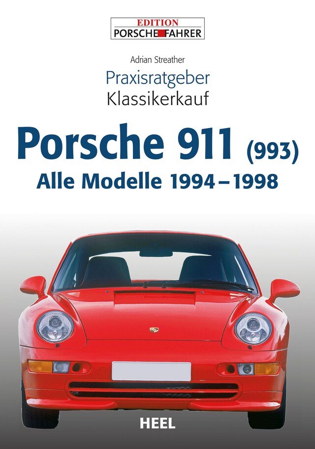 Okładka książki dla Praxisratgeber Klassikerkauf Porsche 911 (993)