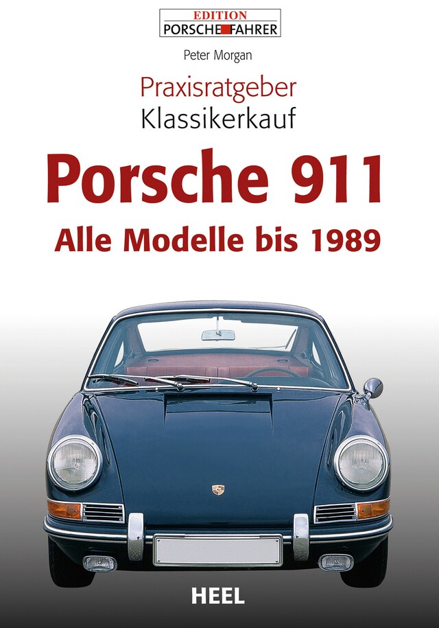 Okładka książki dla Praxisratgeber Klassikerkauf Porsche 911