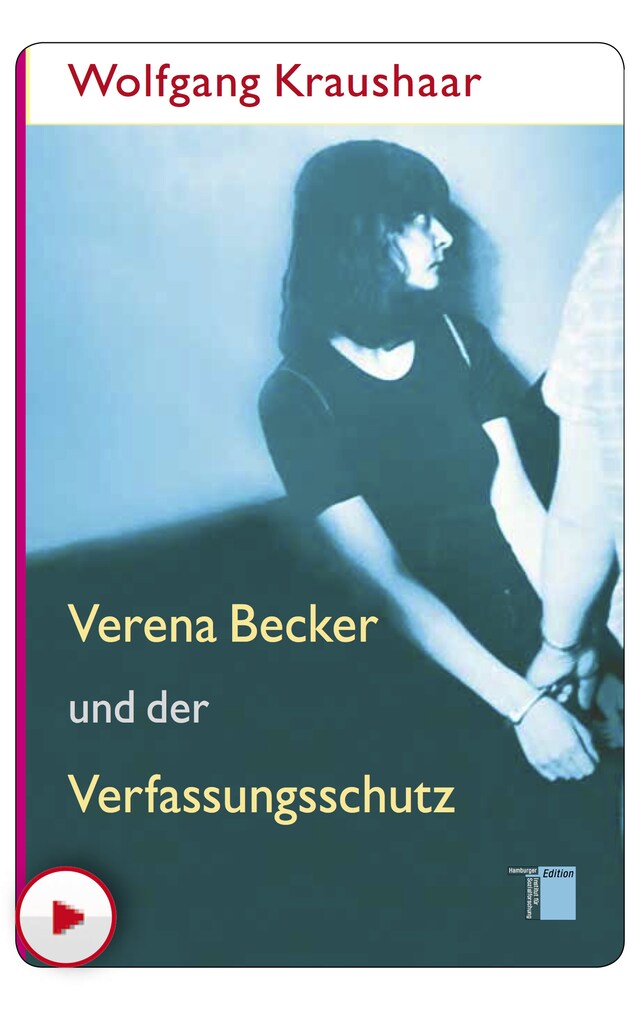 Kirjankansi teokselle Verena Becker und der Verfassungsschutz