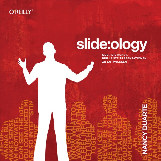 Portada de libro para slide:ology - Oder die Kunst, brillante Präsentationen zu entwickeln