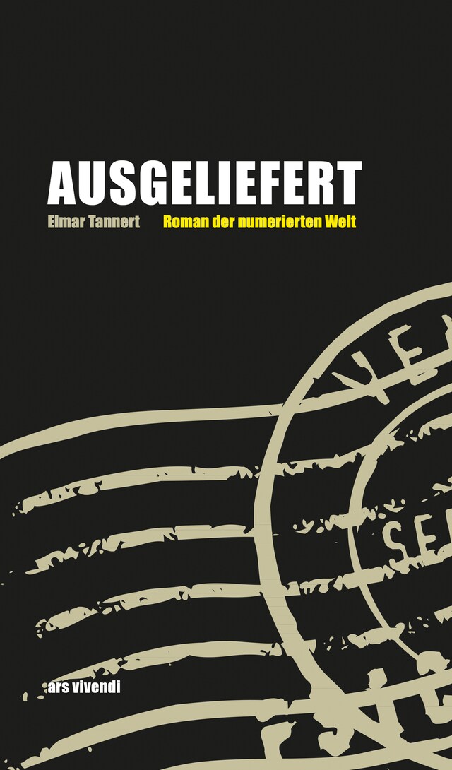 Book cover for Ausgeliefert - Roman der numerischen Welt (eBook)