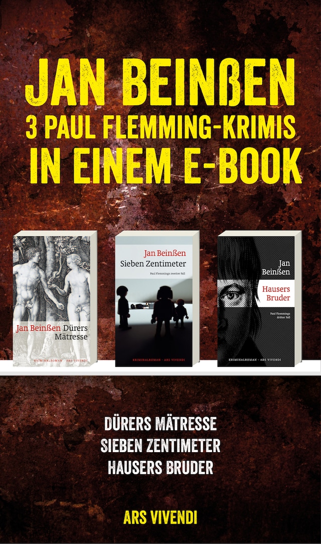 Portada de libro para Dürers Mätresse / Sieben Zentimeter / Hausers Bruder: Drei Krimis in einem E-Book
