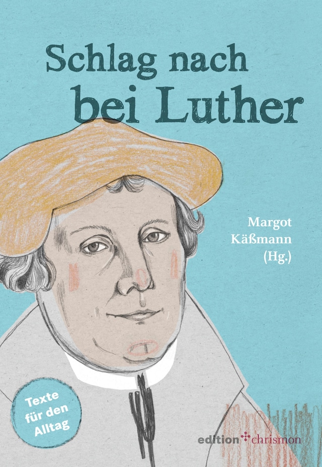 Okładka książki dla Schlag nach bei Luther