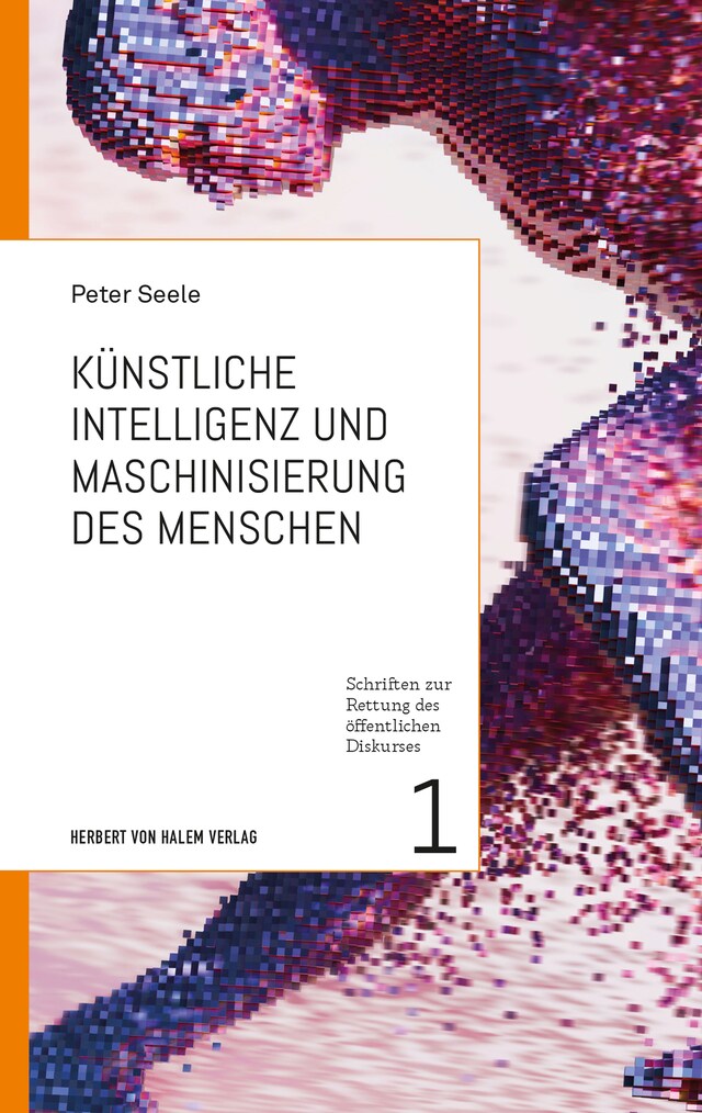 Book cover for Künstliche Intelligenz und Maschinisierung des Menschen