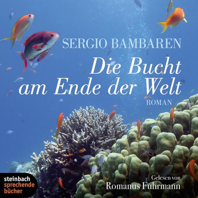 Book cover for Die Bucht am Ende der Welt (Ungekürzt)