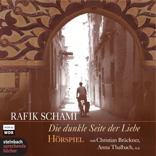 Die dunkle Seite der Liebe als Hörbuch