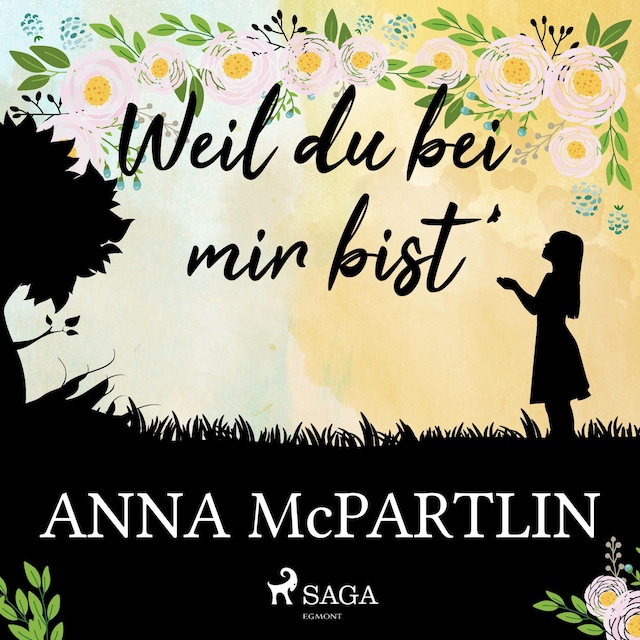 Book cover for Weil du bei mir bist (Gekürzt)