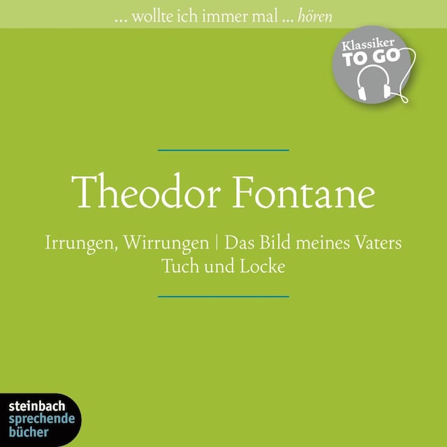 Book cover for Irrungen, Wirrungen / Das Bild meines Vaters / Tuch und Locke (Ungekürzt)