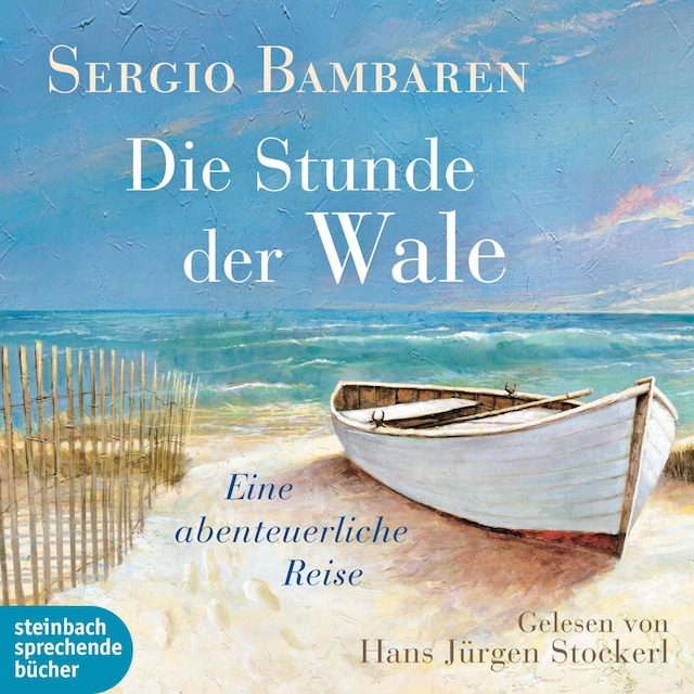 Book cover for Die Stunde der Wale - Eine abenteuerliche Reise (Ungekürzt)