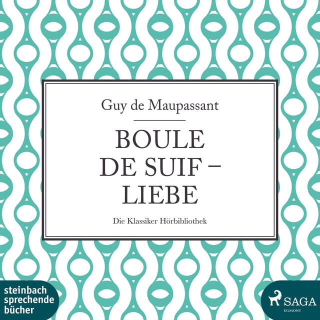 Book cover for Boule de Suif / Liebe (Ungekürzt)