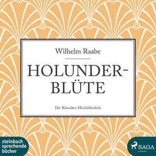 Holunderblüte (Ungekürzt) als Hörbuch