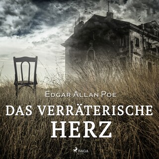Das verräterische Herz (Ungekürzt) als Hörbuch