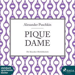 Pique Dame (Ungekürzt) als Hörbuch