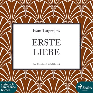 Erste Liebe (Ungekürzt) als Hörbuch