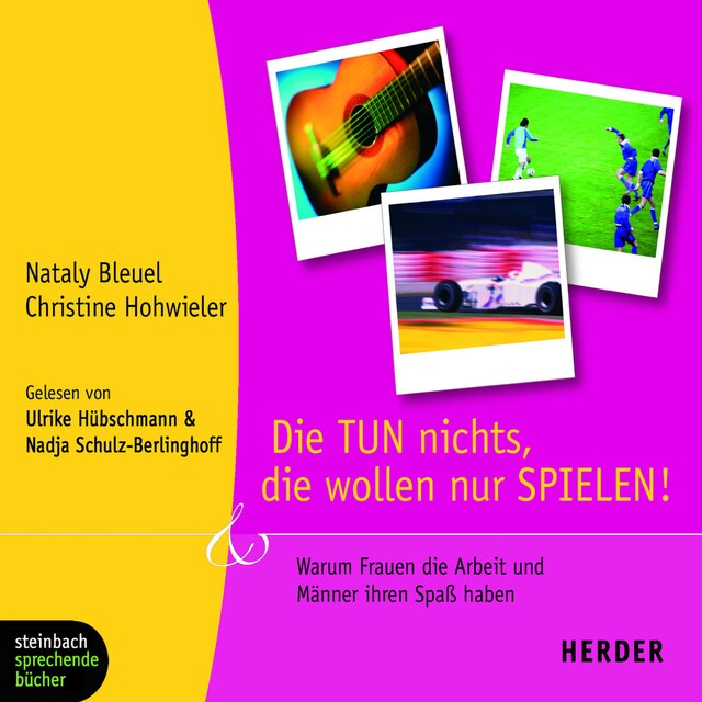 Couverture de livre pour Die TUN nichts, die wollen nur SPIELEN! (Gekürzt)