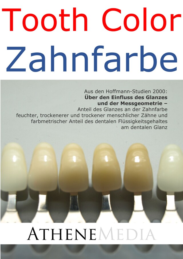 Buchcover für Tooth Color - Zahnfarbe: Über den Einfluss des Glanzes und der Messgeometrie