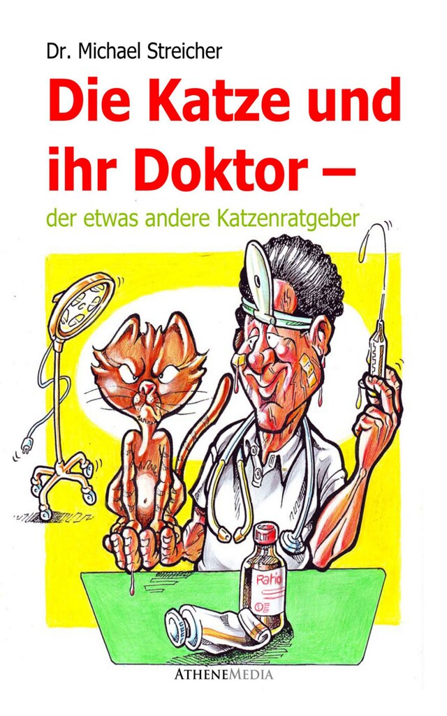 Portada de libro para Die Katze und ihr Doktor