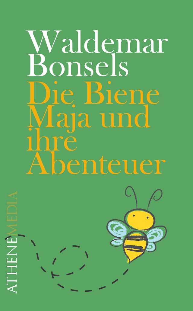 Buchcover für Die Biene Maja und ihre Abenteuer