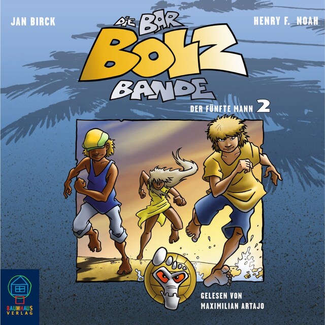 Book cover for Die Bar-Bolz-Bande, Folge 2: Der fünfte Mann