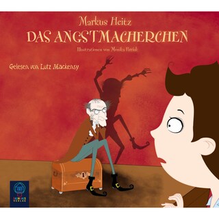 Das Angstmacherchen als Hörbuch