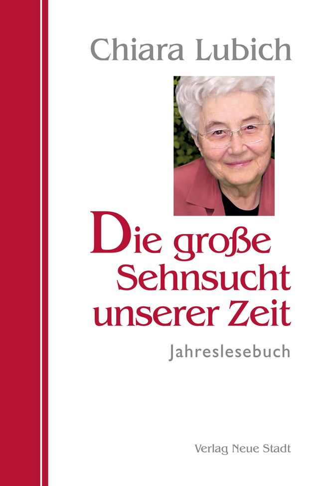 Kirjankansi teokselle Die große Sehnsucht unserer Zeit