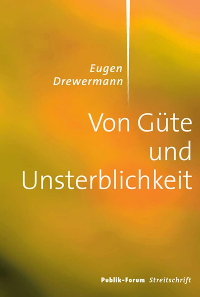 Copertina del libro per Von Güte und Unsterblichkeit