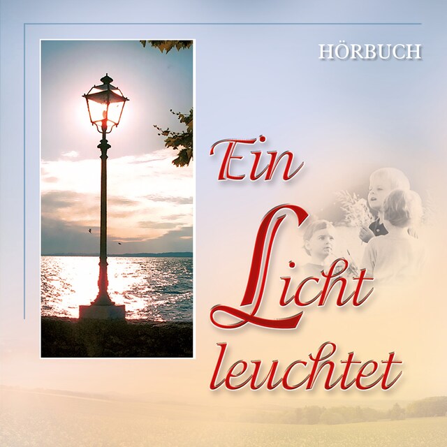 Buchcover für Ein Licht leuchtet