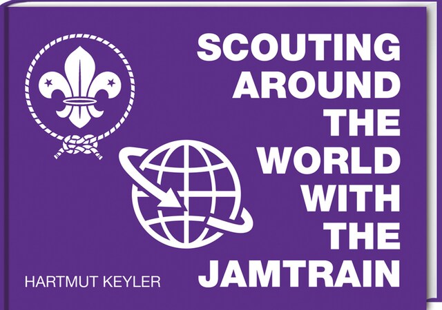 Boekomslag van Scouting around the World with the Jamtrain