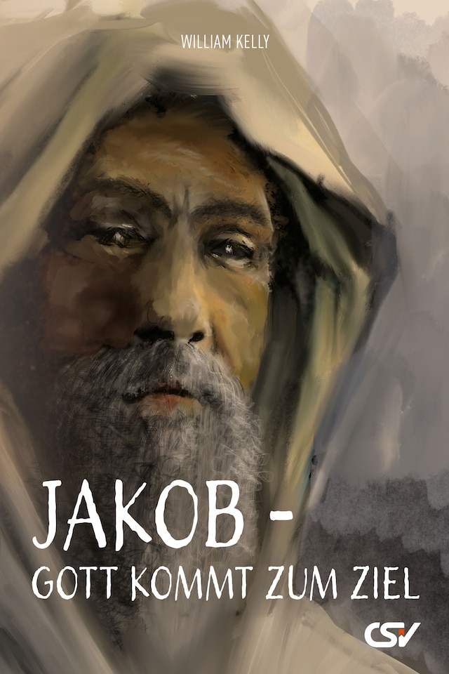 Okładka książki dla Jakob – Gott kommt zum Ziel