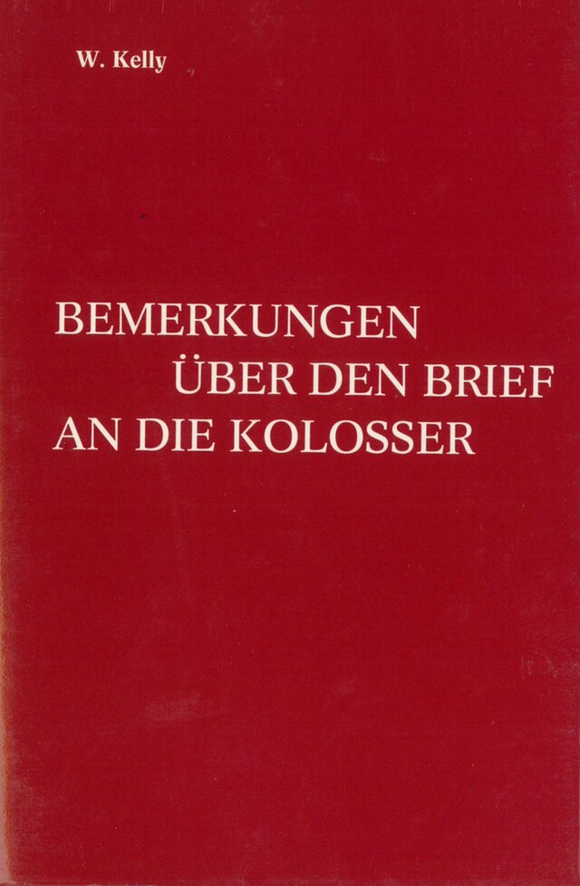 Okładka książki dla Bemerkungen über den Brief an die Kolosser