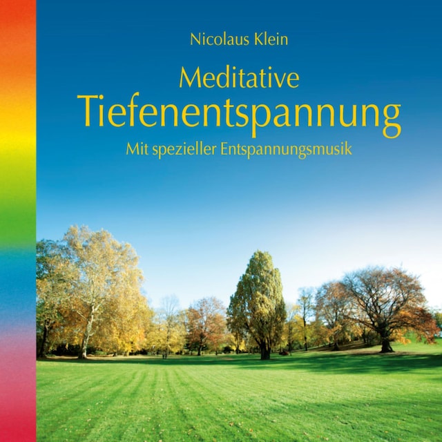 Buchcover für Meditative Tiefenentspannung-mit spezieller Entspannungsmusik (ungekürzt)