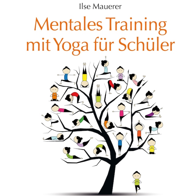 Buchcover für Mentales Training mit Yoga für Schüler (Ungekürzt)
