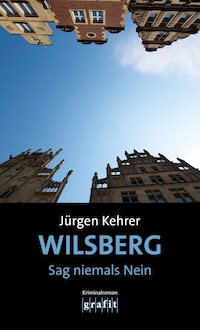 Wilsberg – Sag niemals Nein