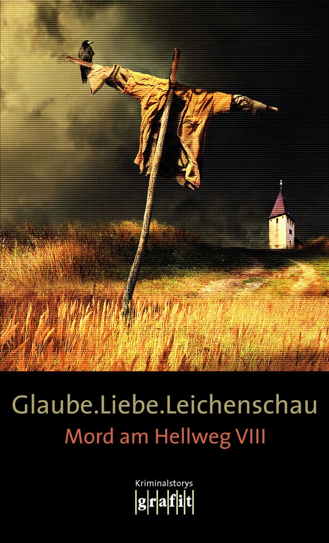 Copertina del libro per Glaube. Liebe. Leichenschau