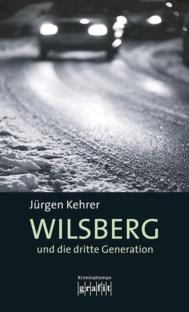 Kirjankansi teokselle Wilsberg und die dritte Generation