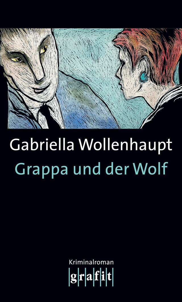 Kirjankansi teokselle Grappa und der Wolf