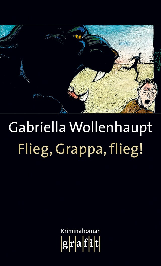 Book cover for Flieg, Grappa, flieg!