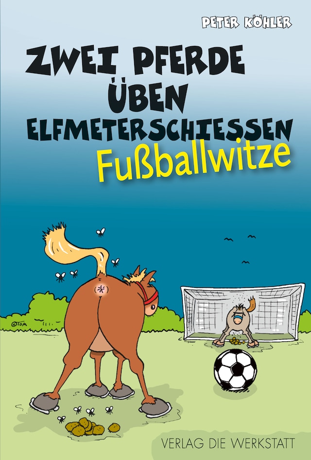 Book cover for Zwei Pferde üben Elfmeterschießen